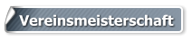 Vereinsmeisterschaft