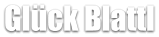 Glück Blattl