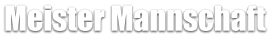 Meister Mannschaft